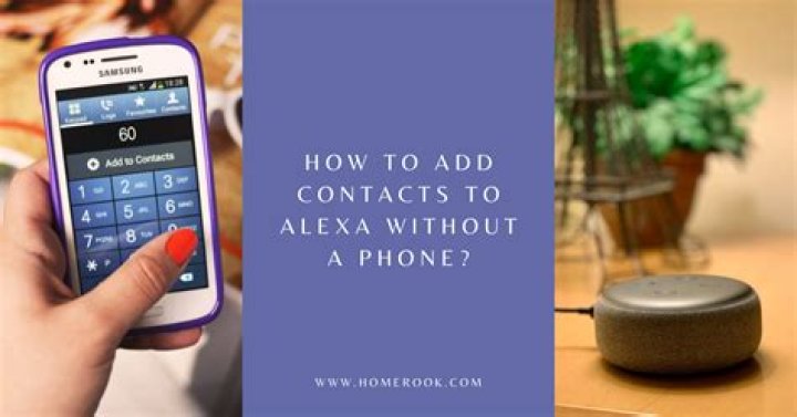 How To Add Contacts To Alexa Storables