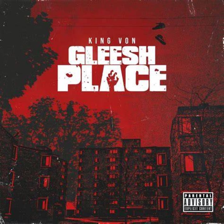 King Von, DQ, Gleesh & BJ