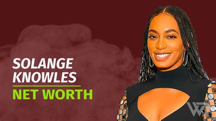 Solange Knowles' Wealth: A Look At Her Net Worth And Earnings